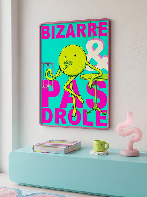 Affiche Bizarre & pas drôle